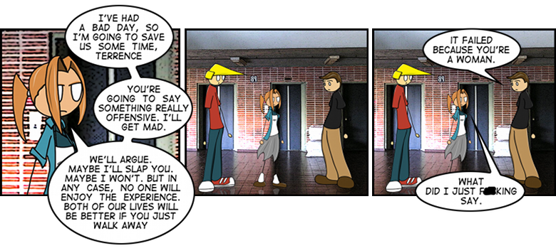 If you were expecting a redemption arc for Terrence, you are reading the wrong comic.  Also - for anyone who says he got worse... uh... dude was always broadcasting that he was a douchecanoe. 