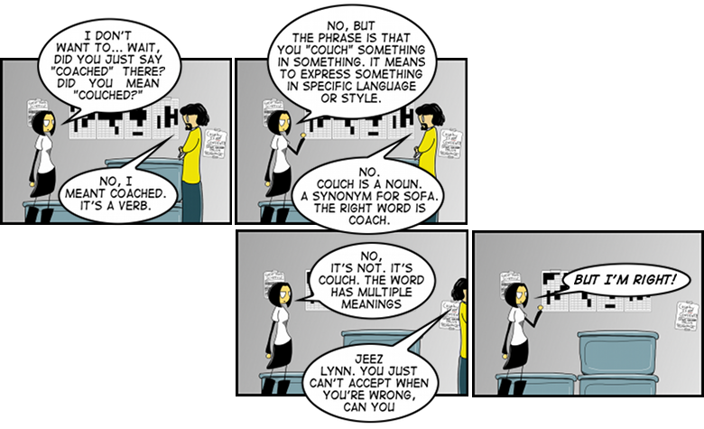 I'm making language jokes at this point, kids. There's a reason this comic ends at the end of the year. :P
